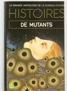 Histoires De Mutants Collectif Edition Livre De Poche N°3766 De 1974 Broché De 417 Pages En état Très Correct - Other & Unclassified