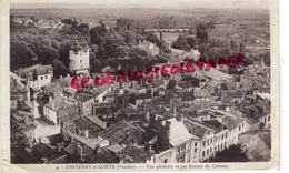 85 - FONTENAY LE COMTE - VUE GENERALE ET LES RUINES DU CHATEAU - 1943 - Fontenay Le Comte