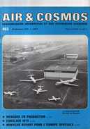 Revue AIR & COSMOS Hebdomadaire Aerospacial Et Des Techniques Avancees, N°463 , 30 Decembre 1972 - Luchtvaart