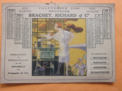 Almanach 1926 Calendrier Brachet,Richard & Cie>Format Moyen Illustration Chromo Du Réchaud Princeps Verso Barème 0.725 - Grand Format : 1921-40