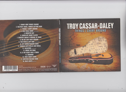 Troy Cassar-Daley - THINGS I CARRY AROUND - Original CD 2016 - Country & Folk