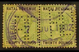 NATAL REVENUE 1885 £20 Green & Black, Horizontal Pair, Barefoot 98, Used With Perfin. For More Images,... - Unclassified