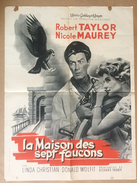 WESTERN  Affiche Cinéma Originale  Film LA MAISON DES SEPT 7 FAUCONS " THE HOUSE OF SEVEN HAWKS ROBERT TAYLOR - Affiches & Posters