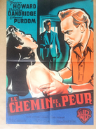 Affiche Cinéma Originale  Film LE CHEMIN DE LA PEUR De LASLO BENEDEK Avec TREVOR HOWARD  DOROTHY DANDRIDGE EDMUND PURDOM - Affiches & Posters