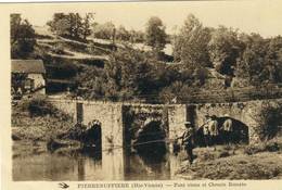 CPA   ( 87) PIERREBUFFIERE Pont Vieux Et  Chemin Romain E     (b Bur) - Pierre Buffiere