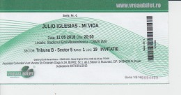 Concert Ticket - Iasi - Romania - Invitation - Julio Iglesias - "Mi Vida"  - 149 X 74 Mm - Concert Tickets