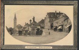 °°° 2132 - KNITTELFELD - BAHNSTRASSE - 1915 With Stamps °°° - Knittelfeld