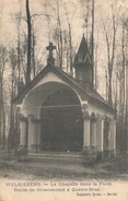 Welriekend - La Chapelle Dans Le Foret - Route De Groenendael à Quatre-Bras - Höilaart