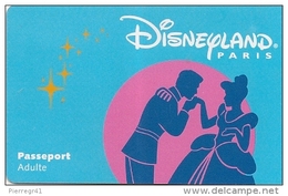 PASS--DISNEYLAND-1999-CENDRILLON+-ADULTE-V°-SPEOS-99/06/CEN- TB E - Passeports Disney