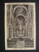 Basilique De Brebieres,a Albert(Somme) Chapelle De La Vierge 1914 - Picardie