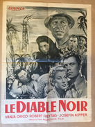 Affiche Cinéma Originale Du Film LE DIABLE NOIR " CORCHETA VIRGEN DEL AMZON " D'HANS HINRICH Avec ROBERT FREYTAG - Affiches & Posters