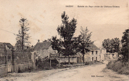 02...AISNE......BRENY....ENTREE DU PAYS - Other & Unclassified