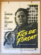Affiche Cinéma Originale Du Film FILS DE FORCAT " BEYOND THIS PLACE " De JACK CARDIFF Avec VAN JOHNSON - Affiches & Posters