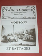 CHARENTES EN CPA N° 5 / 1900 METIER PAYSAN MOISSONNEUSE / ENVIRON SAINTES/ ROCHEFORT/ ROYAN  / SAUJON / LA ROCHELLE - Poitou-Charentes