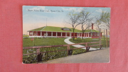 Shore Acres Boat Club  - Iowa > Sioux City= Ref 2521 - Sioux City