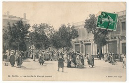 CPA - SAIDA (Algérie) - Les Abords Du Marché Couvert - Saïda