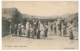 CPA - SAIDA (Algérie) - Dans Le Village Nègre - Saida