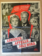 Affiche Cinéma Originale Du Film LONDRES APPELLE POLE NORD " LONDRA CHIAMA POLO NOR "de DUILIO COLETTI Avec CURD JURGENS - Affiches & Posters