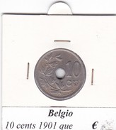 BELGIO   10 CENTS 1901  COME DA FOTO - 10 Cents