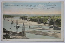 CARTOLINA  " OIL FIELD SCENE, NEAR TULSA - OKLAHOMA " VIAGGIATA 1919 - Tulsa