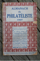 Almanach Du Philatéliste 1927 - Manuales