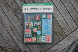 Les Timbres-poste Documentaires En Couleurs - Guides & Manuels