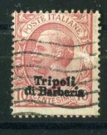 TRIPOLI DI  BARBERA ( POSTE ) : Y&amp;T N° 4  TIMBRE  BIEN  OBLITERE , A  VOIR . - Tripolitania