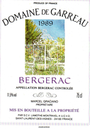 Etiquette (12X9)  Domaine De GARREAU 1989-  Bergerac -SCV Lamothe Montravel - Saint Laurent Des Vignes 24 - Bergerac