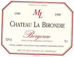 Lot 2 étiquettes  Chateau La BIRONDIE 1988 - Bergerac Et 2002 Monbazillac- Michel LAMBERT Viticulteur  Pomport 24 - Bergerac