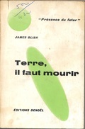 PDF 50 - BLISH, James - Terre, Il Faut Mourir (AB+) - Présence Du Futur