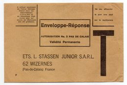 Enveloppe-Réponse T --env 1960  --Ets L.Stasen Junior SARL--62-Pas De Calais--WIZERNES  --  Pas Courante - Cards/T Return Covers