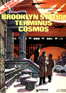 BROOKLYN STATION TERMINUS COSMOS J C Mezieres & P Christin VALERIAN  E. O. 1981 - Christin