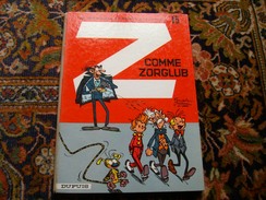 Spirou Et Fantasio Franquin Z Comme Zorglub édition 1967  Dupuis - Spirou Et Fantasio
