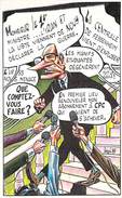 Chirac S'abonne à CPC Veyri 87 Tirage Limité Au Nombre D'abonnés Du N°118 Novembre Décembre 1987 - Veyri, Bernard