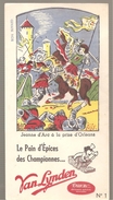 Buvard N°1 VAN LYNDEN Le Pain D'épices Des Championnes Thème: Jeanne D'Arc à La Prise D'Orléans - Pan De Especias