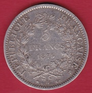 France 5 Francs Hercule 1875 A Petit A - Other & Unclassified