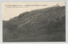 Haute Saone - 70 - Faucogney Montagne De St Martin Et Antique Chapelle Du Meme Nom 1919 - Autres & Non Classés
