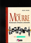 LE PETIT MOURE DICTIONNAIRE D'HISTOIRE UNIVERSELLE - Dictionnaires
