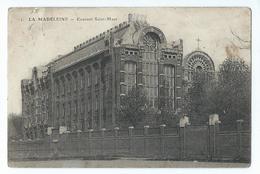 La Madeleine - Couvent Saint-Maur - La Madeleine