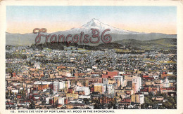 Bird's Eye View Of Portland - Mt Mont Hood In The Background - Oregon Or Ore - Portland