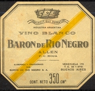 980 - Argentine - Baron De Rio Negro - Vino Blanco - Industria Agentina - Allen F.C. Roca - Rio Negro - Buenos Aires - Vino Blanco