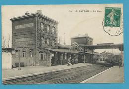 CPA 30 - Chemin De Fer Arrivée D'un Train En Gare De LE CATEAU 59 - Le Cateau