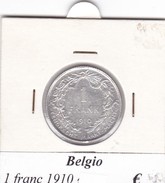 BELGIO   1 FRANC 1910  COME DA FOTO - 1 Franc