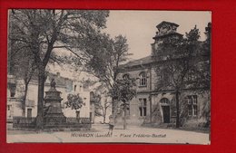 1 Cpa Mugron Place Frederic Bastiat - Autres Communes