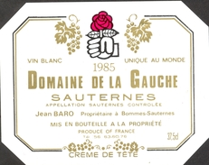 473 - France - 1985 - Sauternes - Domaine De La Gauche - Crème De Tête - Jean Baro Propriétaire à Bommes Sauternes - Witte Wijn