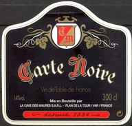 476 - France - Vin De Table De France - Carte Noire - La Cave Des Maures Plan De La Tour Var - Vino Rosso