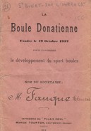 26 - SAINT DONAT SUR L' HERBASSE - La Boule Donatienne Carnet De Sociétaire Pour Favoriser Le Développement Du Sport - Andere Gemeenten
