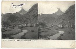 LA SUISSE - ZERMATT Et Le Mont Cervin - Matt