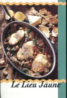 Le Lieu Jaune - Cooking Recipes