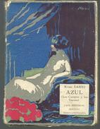 Ruben DARIO : AZUL Los Cuentos Y Los Versos (en Espagnol) - Autres & Non Classés